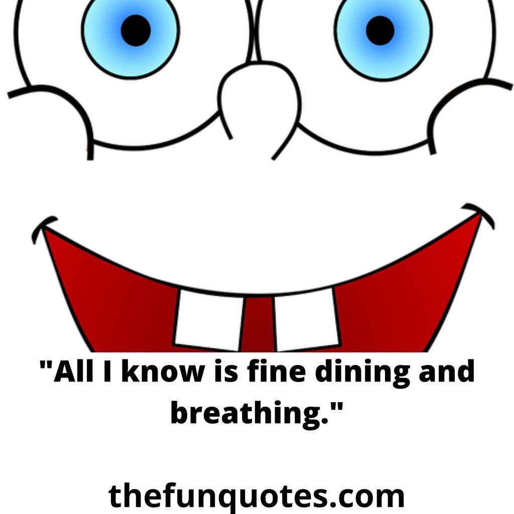 30 SpongeBob Quotes 