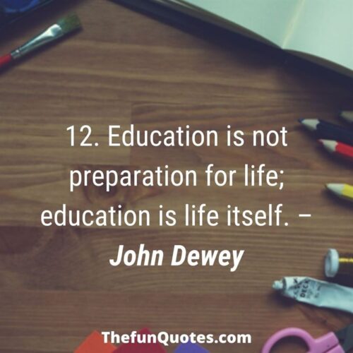 Best Top 30 Educational Quotes