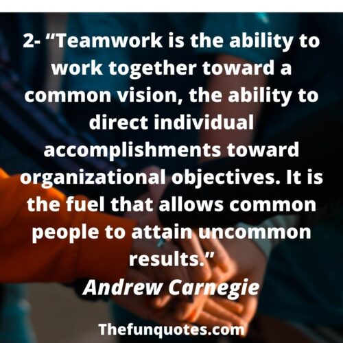 Top 30 Teamwork Quotes And Sayings - THEFUNQUOTES