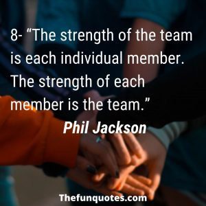 Top 30 Teamwork Quotes And Sayings - Thefunquotes