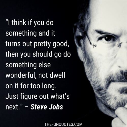 BEST QUOTES OF STEVE JOBS