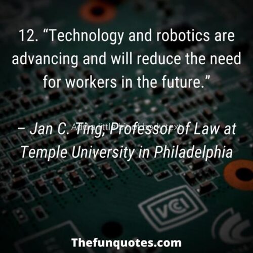 Top 20 Best Quotes About Technology
