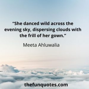 best 30 cloud quotes and sayings about life - THEFUNQUOTES