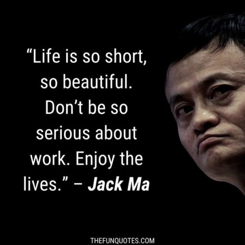 BEST OF JACK MA QUOTES