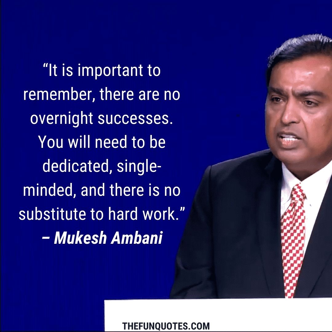 20 Famous Mukesh Ambani Quotes | Inspirational Quotes | 20 Quotes From ...