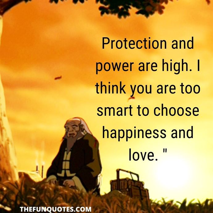 20 Best Quotes From Uncle Iroh Uncle Irohs Most Inspiring Quotes Uncle Irohs Best Quotes 8391