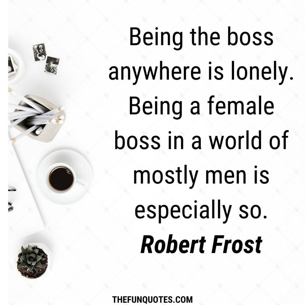 20 BEST BOSS MOVES QUOTES