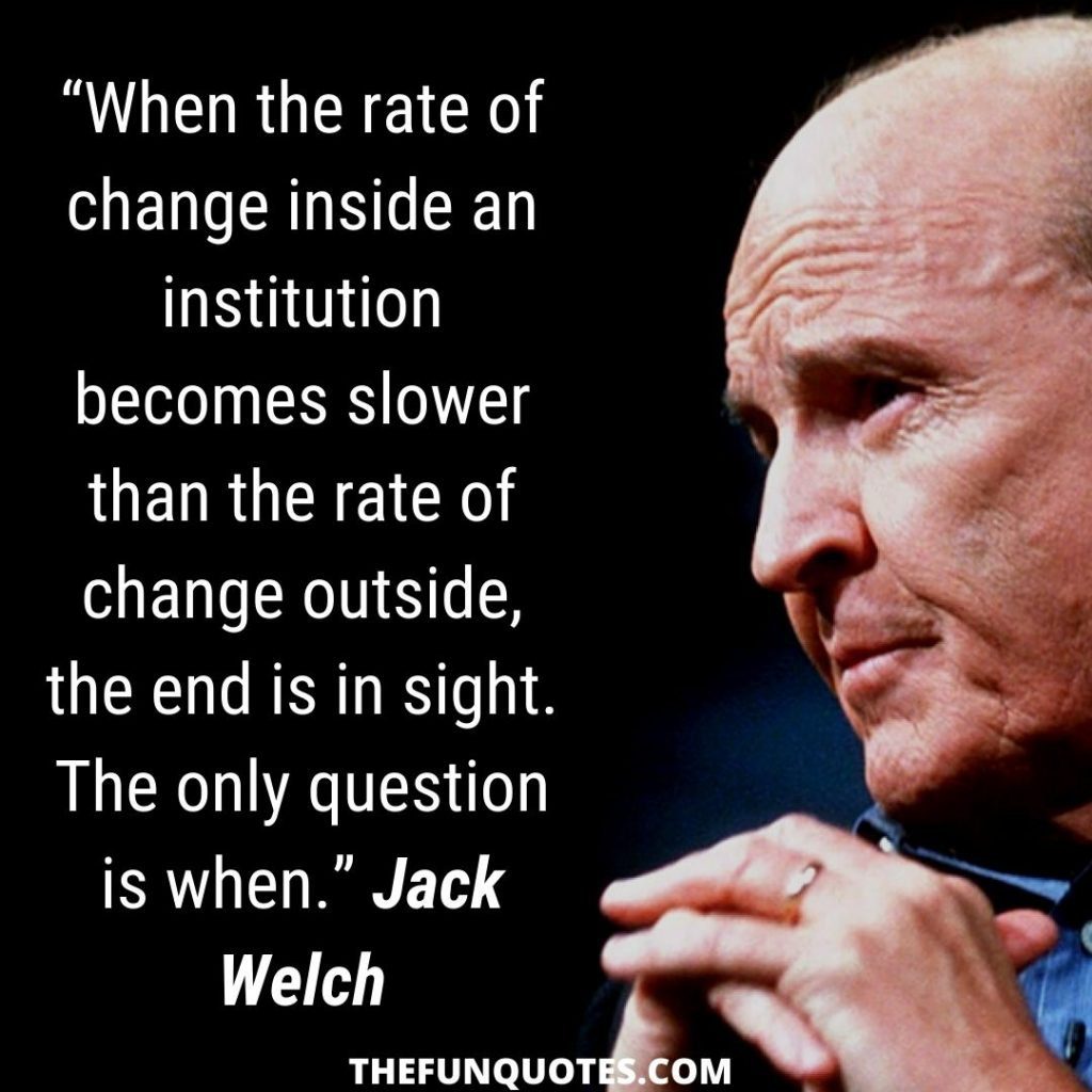BEST OF JACK WELCH QUOTES