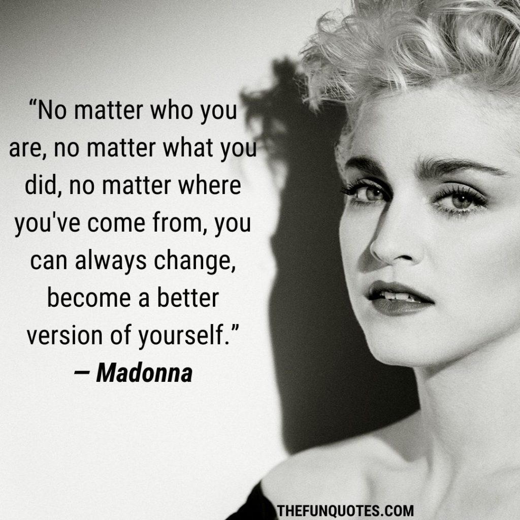 Top 20 Madonna Quotes With Images United States