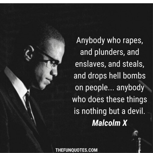 Best Of Malcolm X Quotes With Images - THEFUNQUOTES