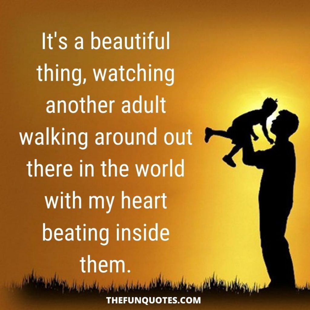 TOP 25 LOVE MY KIDS QUOTES THEFUNQUOTES