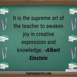 Best Of Happy Teacher's Day Quotes - Thefunquotes