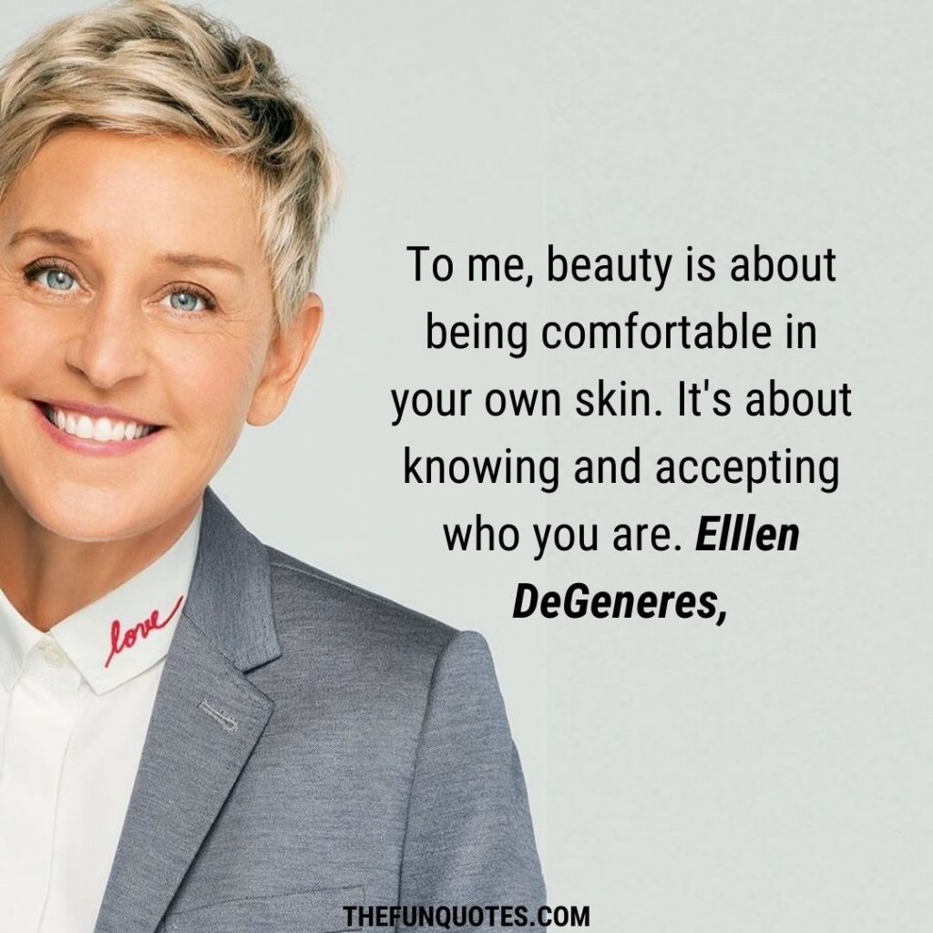 Top 10 Ellen DeGeneres Quotes to Inspire