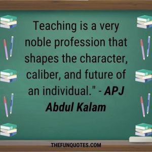 BEST OF HAPPY TEACHER'S DAY QUOTES - THEFUNQUOTES