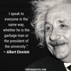 Best Of Albert Einstein Quotes With Images - THEFUNQUOTES