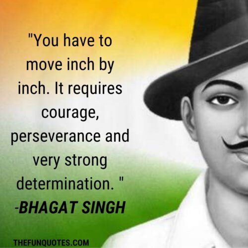 BEST OF BHAGAT SINGH QUOTES WITH IMAGES - THEFUNQUOTES