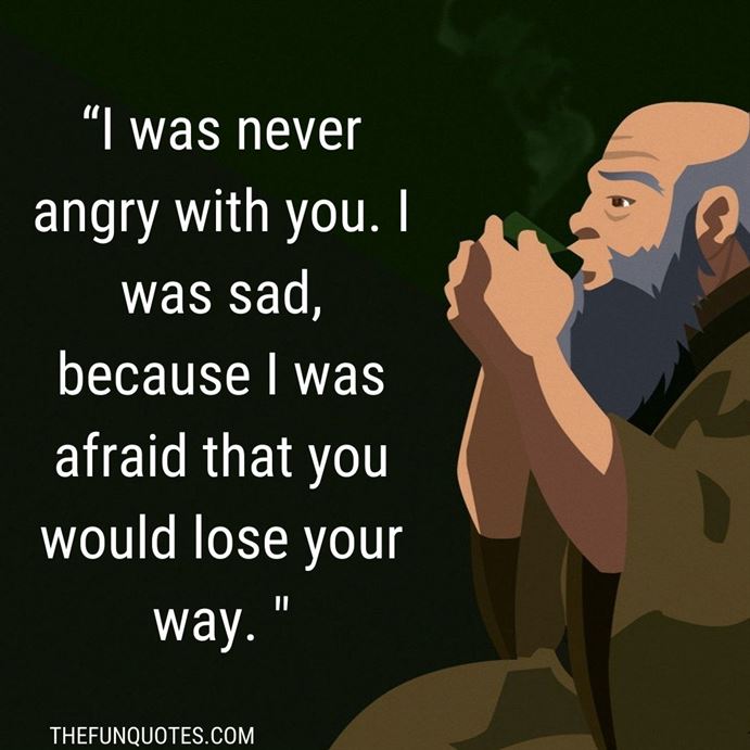20 Best Quotes From Uncle Iroh Uncle Irohs Most Inspiring Quotes Uncle Irohs Best Quotes 6774