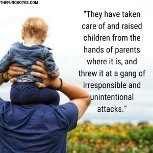 Best Irresponsible Parents Quotes With Images - THEFUNQUOTES