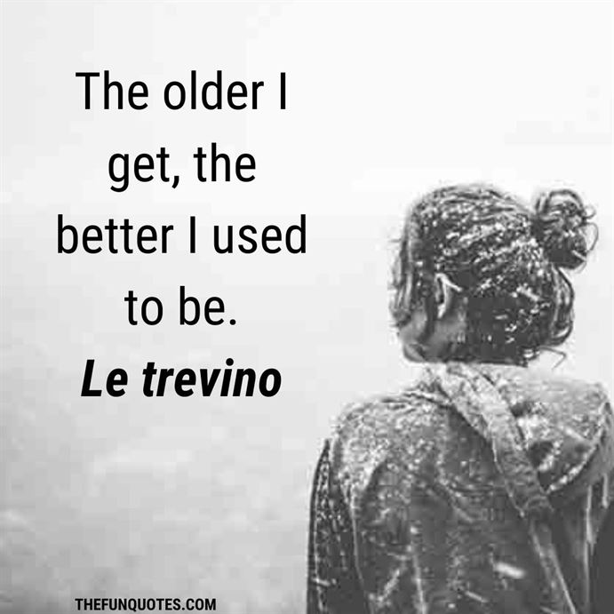 20 Young And Old Quotes