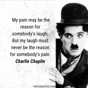 Best Of Charlie Chaplin Quotes With Images | 10+ Charlie Chaplin quotes ...