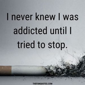 30 Best Cigarettes Quotes With Images - THEFUNQUOTES