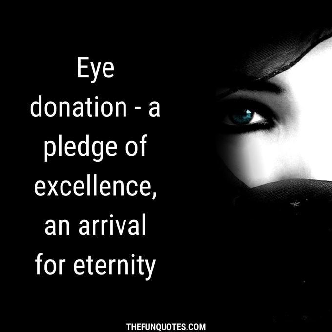 15+ Creative Eye Donation Slogans | 20 Catchy Eye Donation Slogans