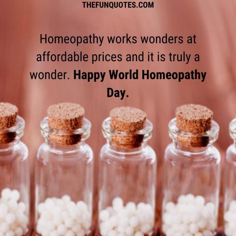 World Homeopathy Day Quotes 2021 | Top 15 Homeopathy Quotes | World ...