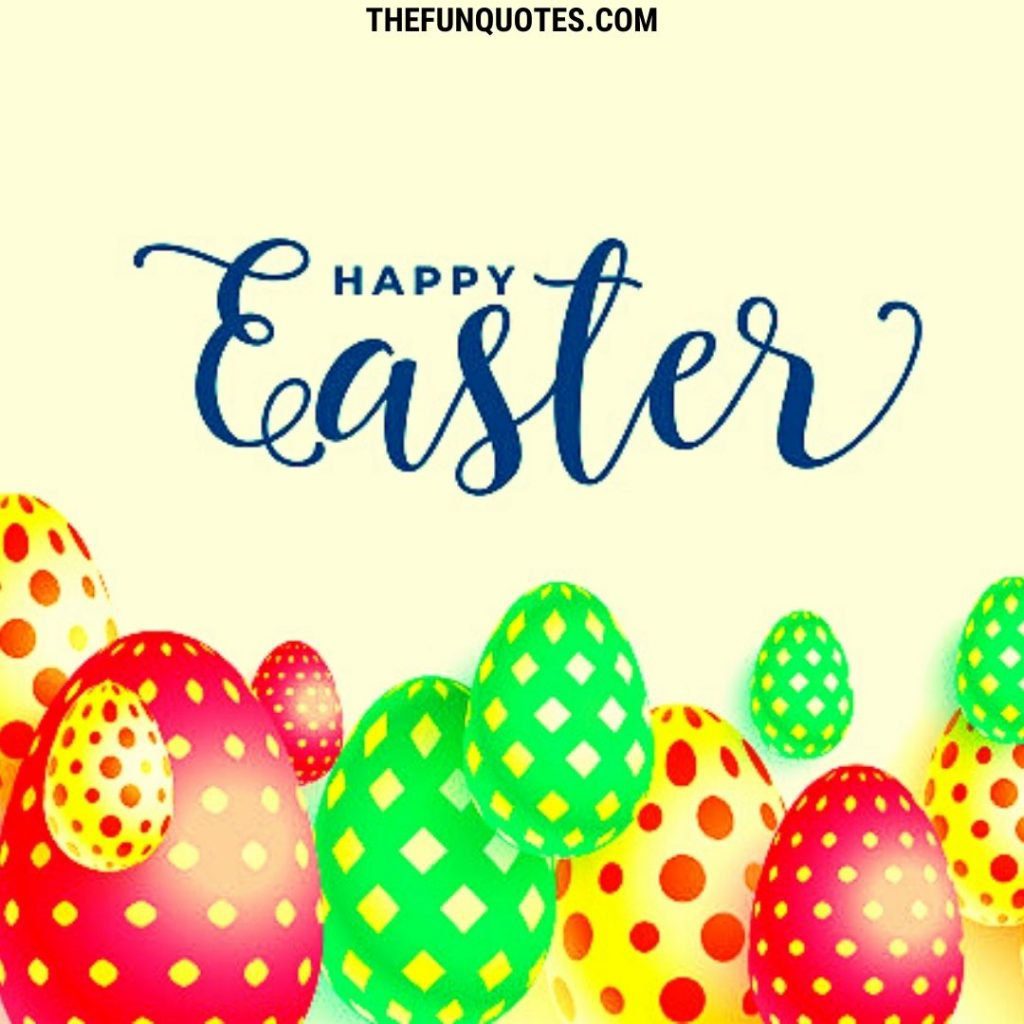 15 Best Easter Quotes 2021 | Inspirational Quotes | Inspiring Easter ...