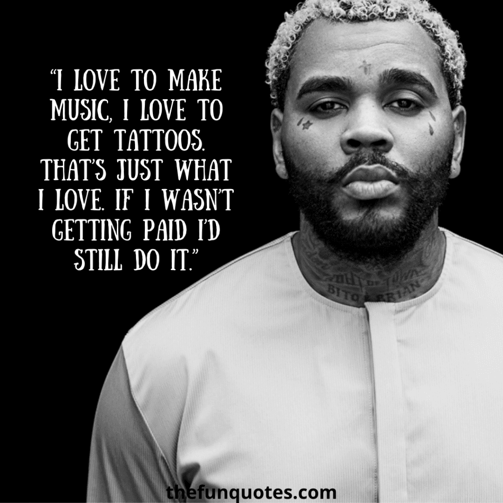 Best 100 kevin gates quotes with pictures THEFUNQUOTES