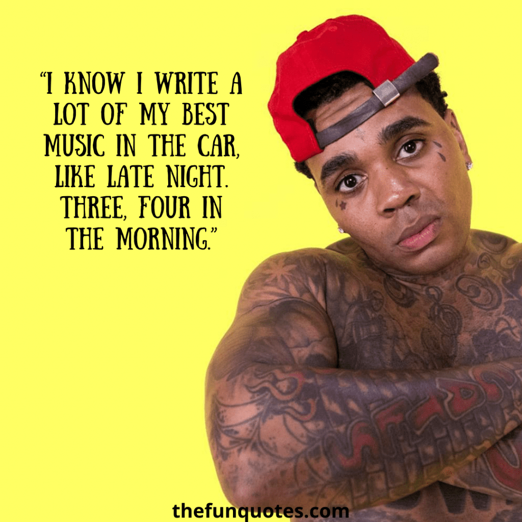 kevin gates quotes about love