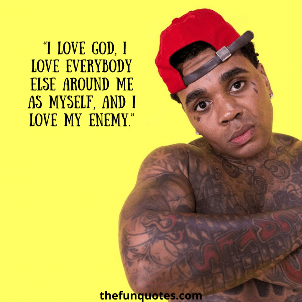 kevin gates love quotes