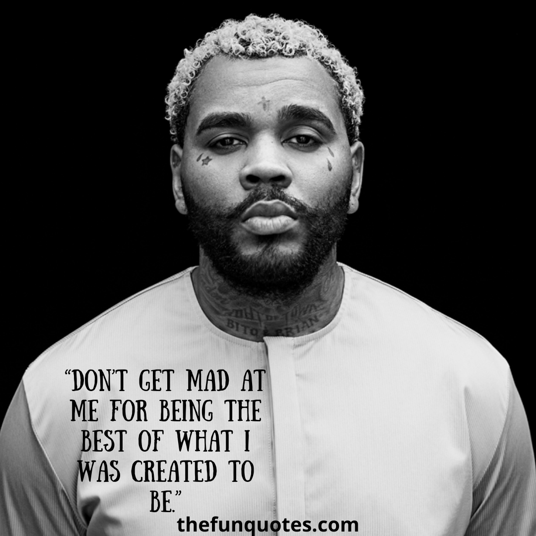 Best 100 kevin gates quotes with pictures THEFUNQUOTES