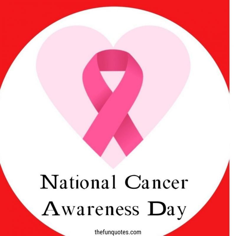 National Cancer Awareness Day 2021: Quotes and Inspiring Messages ...