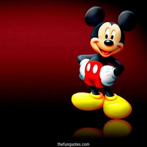 The 30 Most Iconic Mickey Mouse Quotes | 30 Mickey Mouse Quotes from ...