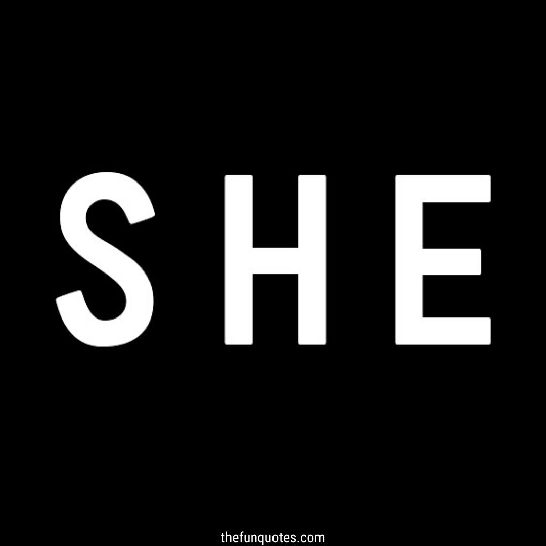 20+ She Sayings and She Quotes | TOP 21 SHE IS BEAUTIFUL QUOTES | She ...