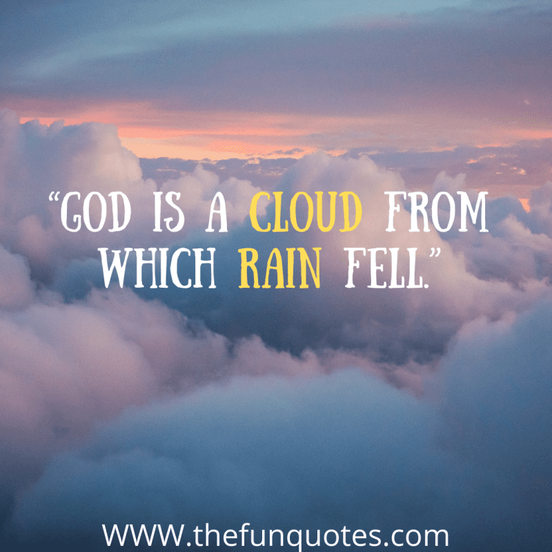 best 25 clouds quotes and sayings with images - THEFUNQUOTES