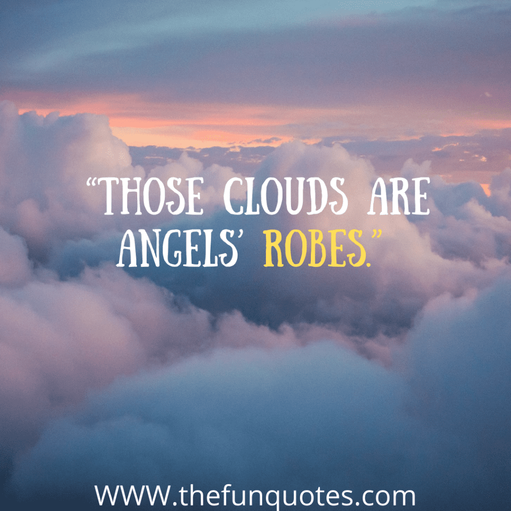 quotes about sky and clouds
