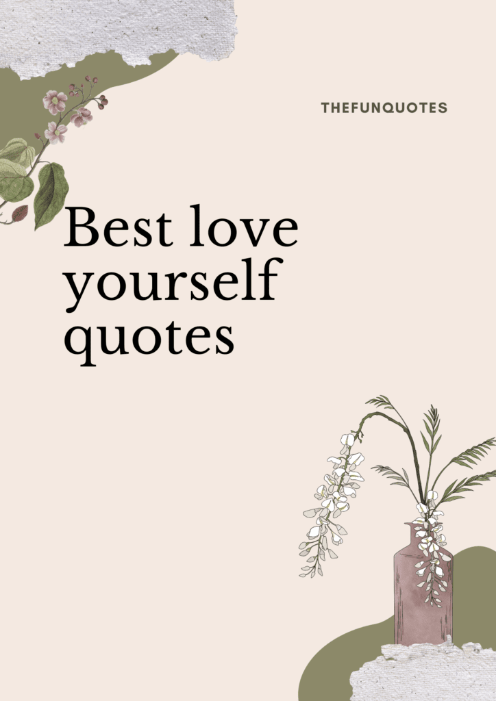 Best love yourself quotes one line with pictures - THEFUNQUOTES