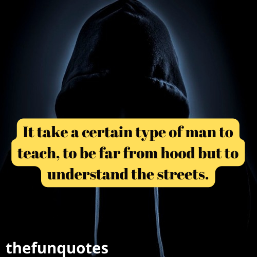 hood motivational quotes